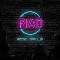 BMG - MaD Chapter 1 Smoov Hop (Explicit)