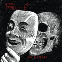 Roulette - Braindead