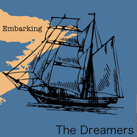 The Dreamers - Embarking EP