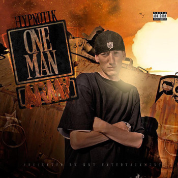 HypnotiK - One Man Army (Explicit)