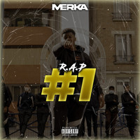 Merka - R.A.P #1 (Explicit)