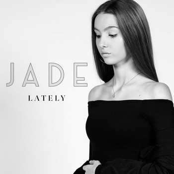 Jade - Lately