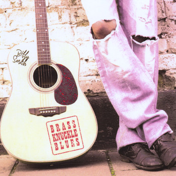 Billy Smith - Brass Knuckle Blues (Explicit)