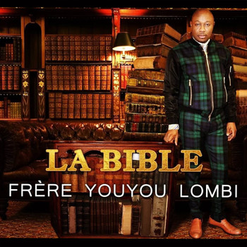 Frère Youyou Lombi - La Bible