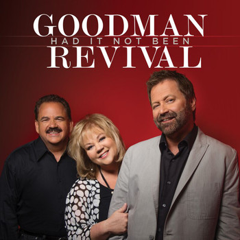 Goodman Revival - Had It Not Been (Live)