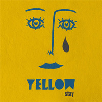 Yellow - Stay (Radio Edit)