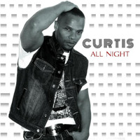 Curtis - All Night