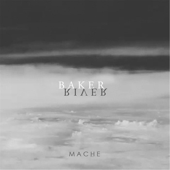 Mache - Baker River