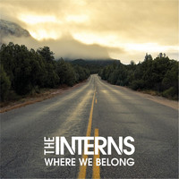 The Interns - Where We Belong (Explicit)