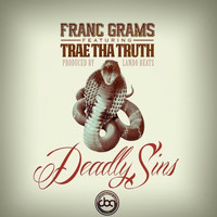 Franc Grams - Deadly Sins (feat. Trae Tha Truth) (Explicit)