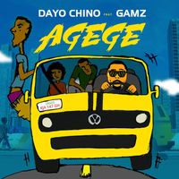 Dayo Chino (feat. Gamz) - Agege