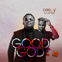 Cee Y - Good God (feat. Somjay)