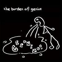 Geronimo! - Buzz Yr Girlfriend, Vol. 2: The Burden of Genius