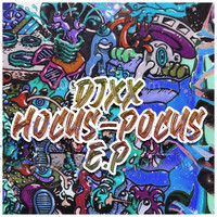 Djxx - Hocus-Pocus