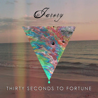 Jarory - 30 Seconds to Fortune