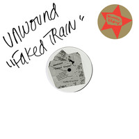Unwound - Faked Train