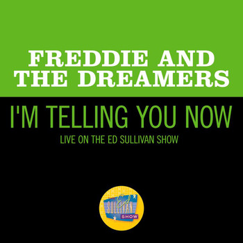 Freddie And The Dreamers - I'm Telling You Now (Live On The Ed Sullivan Show, April 25, 1965)