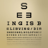 D.H.S. - Seeing Is Believing