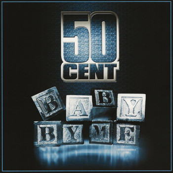 50 Cent - Baby By Me (Explicit)