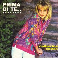 Catherine Spaak - Prima Di Te Dopo Di Te (1963)