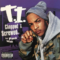 T.I. - Urban Legend (Chopped & Screwed)