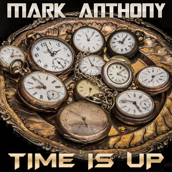 Mark Anthony - Time Is Up