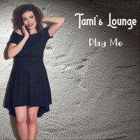 Tami's Lounge - Play Me
