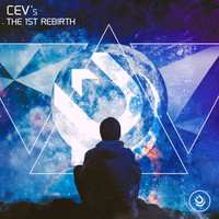 CEV's - The 1st Rebirth
