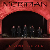 Meridian - Taking Cover