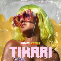 Alexandra Stan - Tikari (Arme Remix)