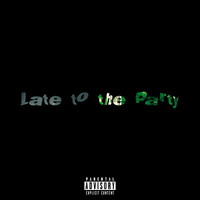 Hira - Late to the Party (Explicit)