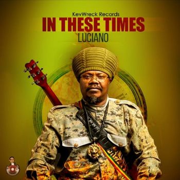 Luciano - In These Times