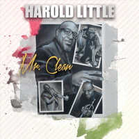 Harold Little - Mr. Clean