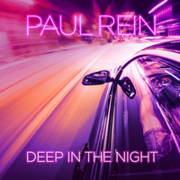 Paul Rein - Deep in the Night
