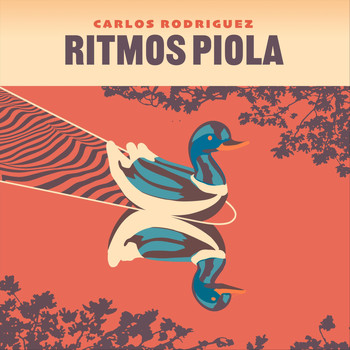 Carlos Rodríguez - Ritmos Piola