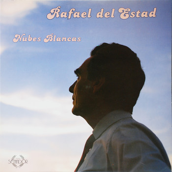 Rafael Del Estad - Nubes Blancas