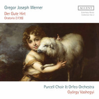 Orfeo Orchestra / György Vashegyi - Werner: Der Gute Hirt