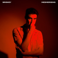 Briskey - Mesmerising