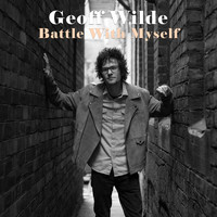 Geoff Wilde / - Battle With Myself