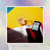 FIVE NEW OLD - Don't Be Someone Else