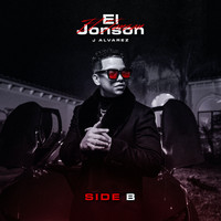 J Alvarez - El Jonson (Side B) (Explicit)