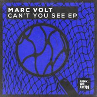 Marc Volt - Can't You See EP