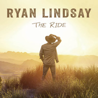 Ryan Lindsay - The Ride