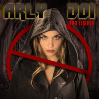 Arly Joi / - Zero stalker
