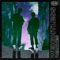 Farr - Weightless (Remixes [Explicit])