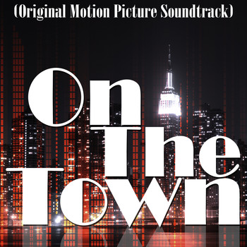 Various Artists - On the Town (Original Soundtrack)