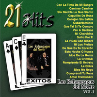 Los Relampagos Del Norte - 21 Hits, Vol. 1