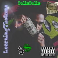Dolladolla - Learning The Game (Explicit)