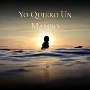Various Artists - Yo Quiero Un Mambo