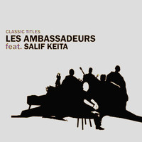 Les Ambassadeurs - Classic titles